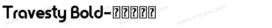Travesty Bold字体转换